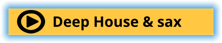 Deep House & sax